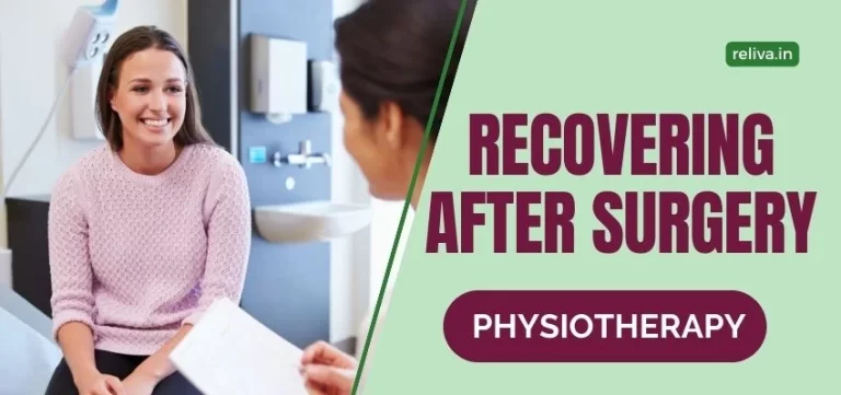Recovering After Surgery With Physiotherapy
