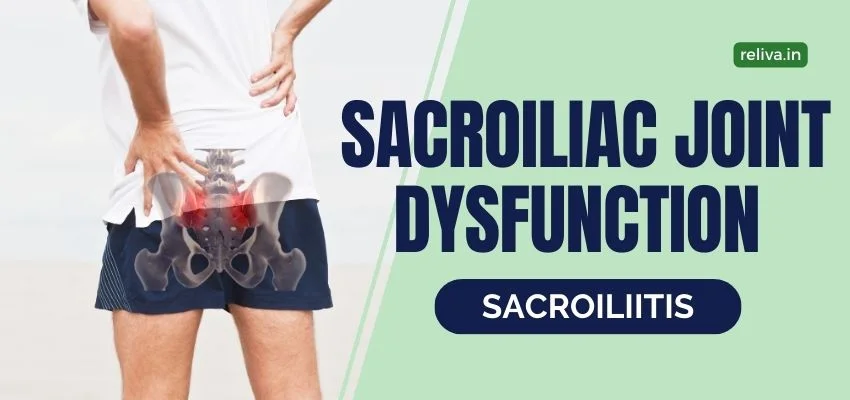 Sacroiliitis sacroiliac Joint Dysfunction
