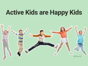 Active Kids are Happy Kids