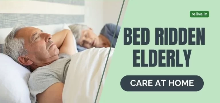 Care for Bed ridden Elderly at Home
