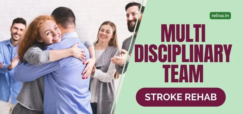 Multidisciplinary Team and Stroke Rehab