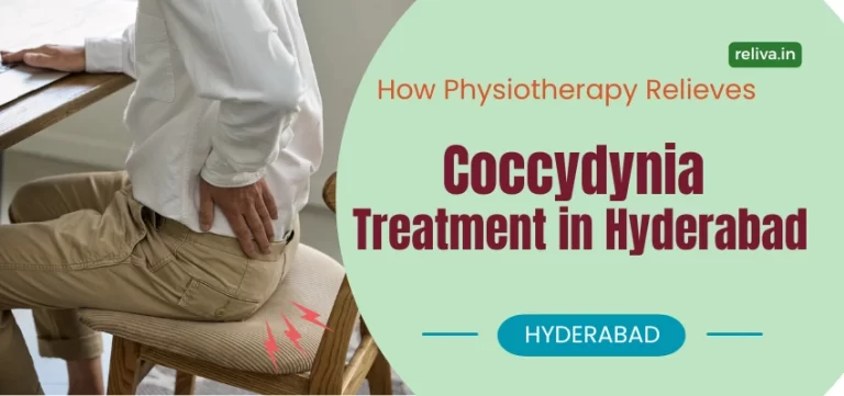 Coccydynia Treatment in Hyderabad How Physiotherapy Relieves Tailbone Pain c