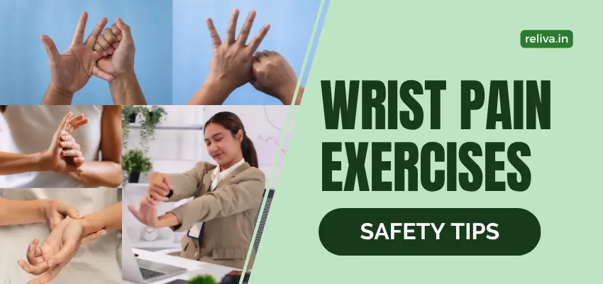 Wrist Pain Relief Top Physiotherapy Exercises & Safety Tips