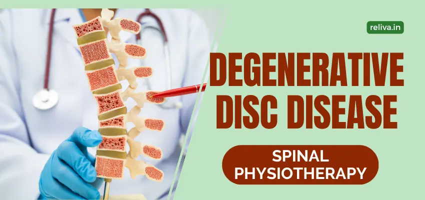Spinal Physiotherapy for Degenerative Disc Disease