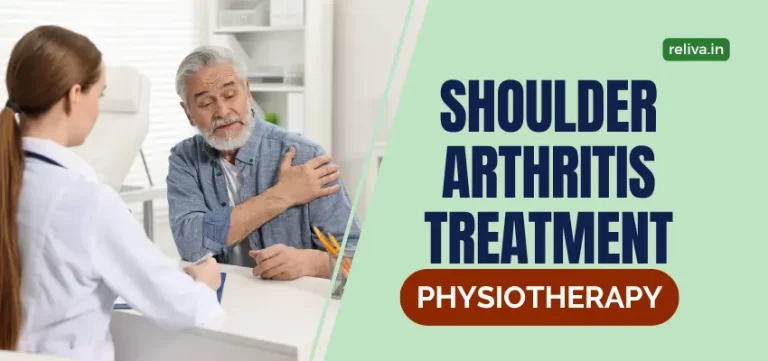 Shoulder Arthritis Treatment: Physiotherapy, Exercises & Pain Relief